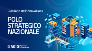 Scopri di più sull'articolo Al via il Polo Strategico Nazionale: è il cloud della PA