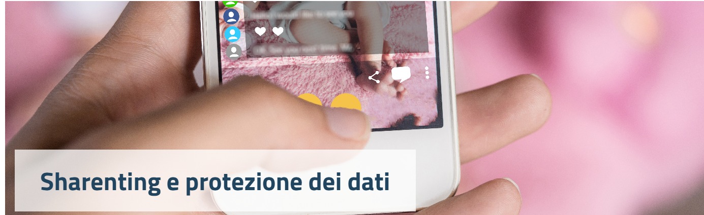 Scopri di più sull'articolo Sharenting – Suggerimenti ai genitori per limitare la diffusione online di contenuti che riguardano i propri figli – PAGINA INFORMATIVA