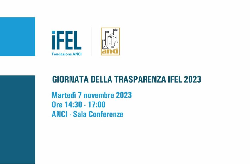 Giornata della trasparenza IFEL 2023: il 7 novembre a Roma e in diretta streaming