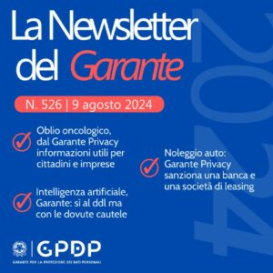 Scopri di più sull'articolo NEWSLETTER N. 526 del 9 agosto 2024