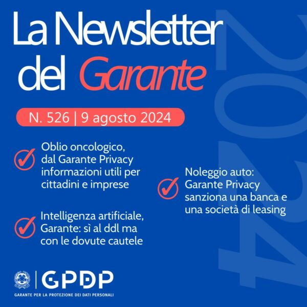 NEWSLETTER N. 526 del 9 agosto 2024