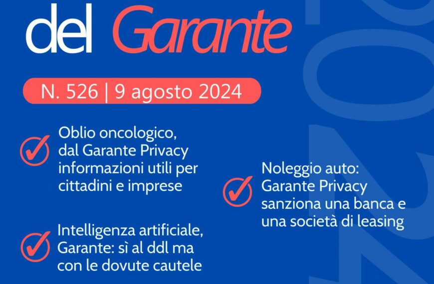 NEWSLETTER N. 526 del 9 agosto 2024