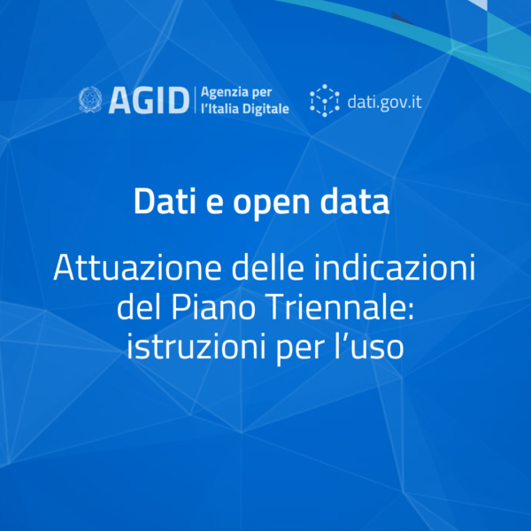 Il 26 settembre il terzo webinar dedicato alle indicazioni del Piano Triennale su dati e open data